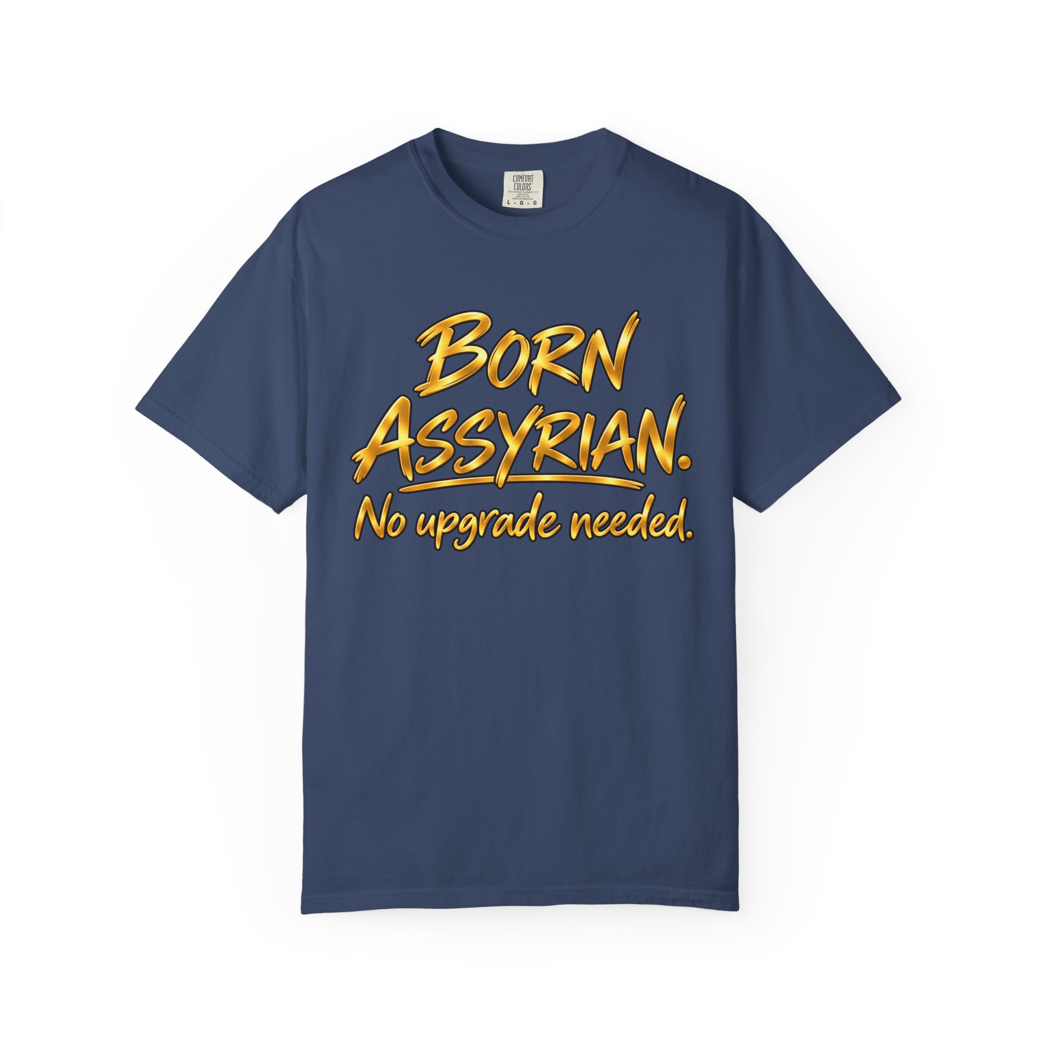 Born Assyrian. No Upgrade needed - Premium Quality T-shirt - Image 13