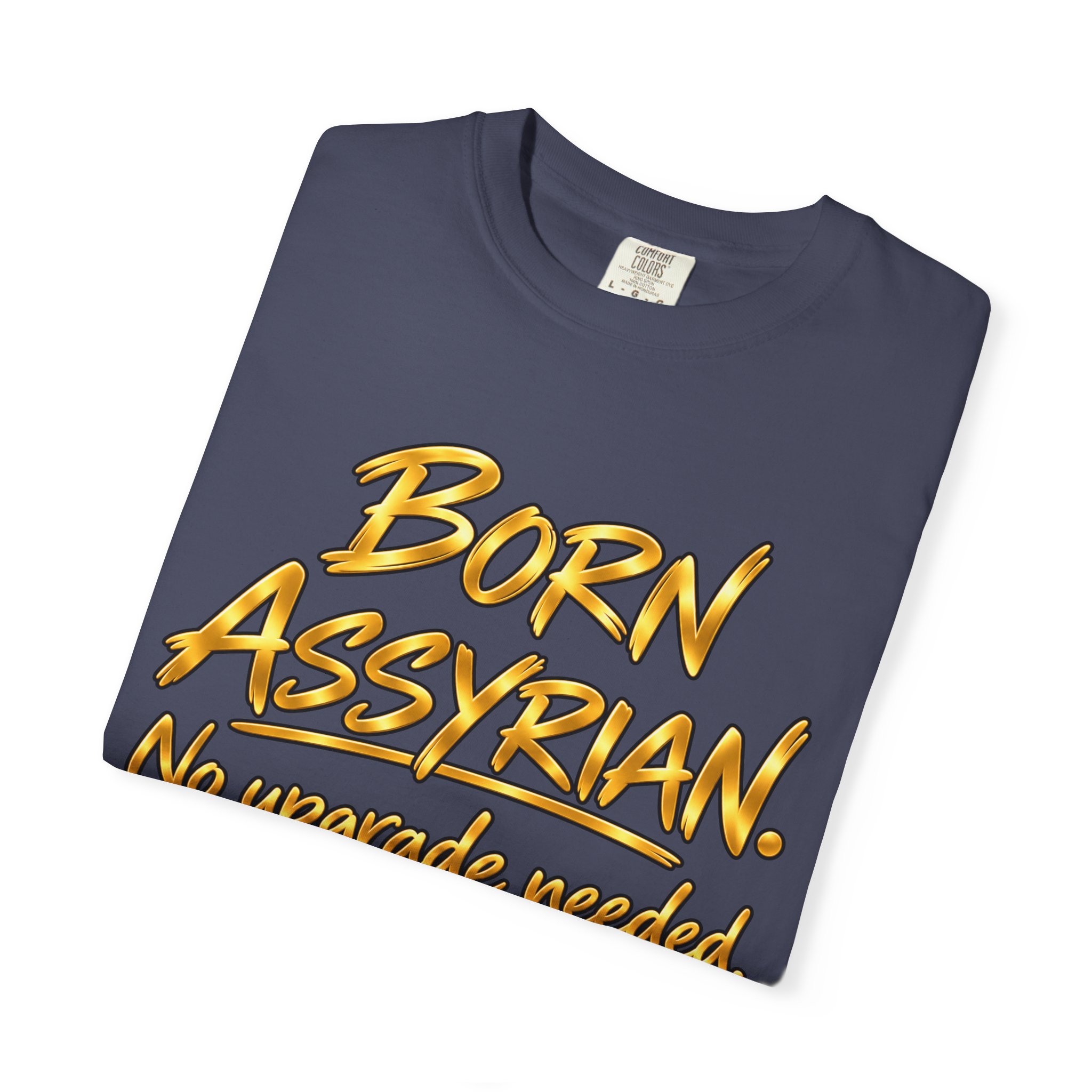 Born Assyrian. No Upgrade needed - Premium Quality T-shirt - Image 3