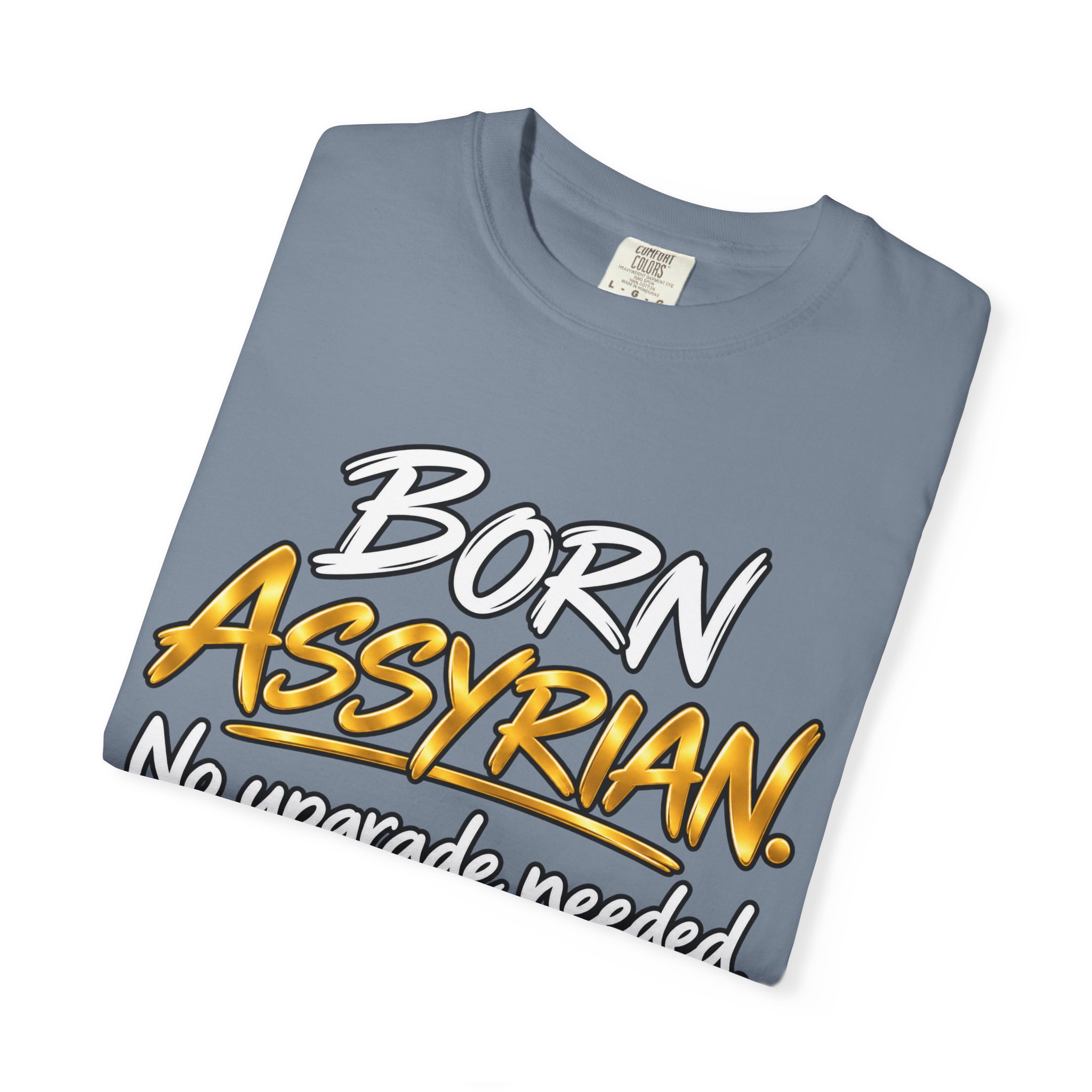 Born Assyrian. No Upgrade needed - Premium Quality T-shirt - Image 23